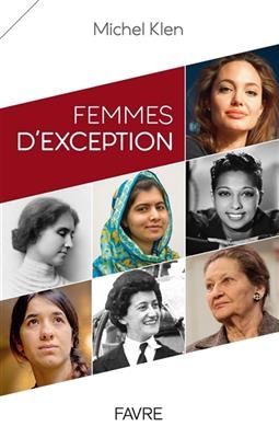 Femmes d'exception - Michel Klen