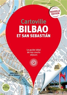 Bilbao et San Sebastian