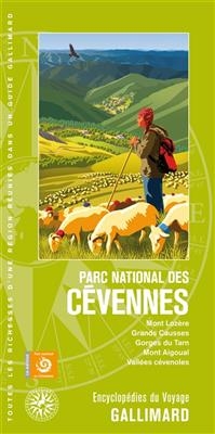 Parc national des Cévennes : mont Lozère, Grands Causses, gorges du Tarn, mont Aigoual, vallées cévenoles