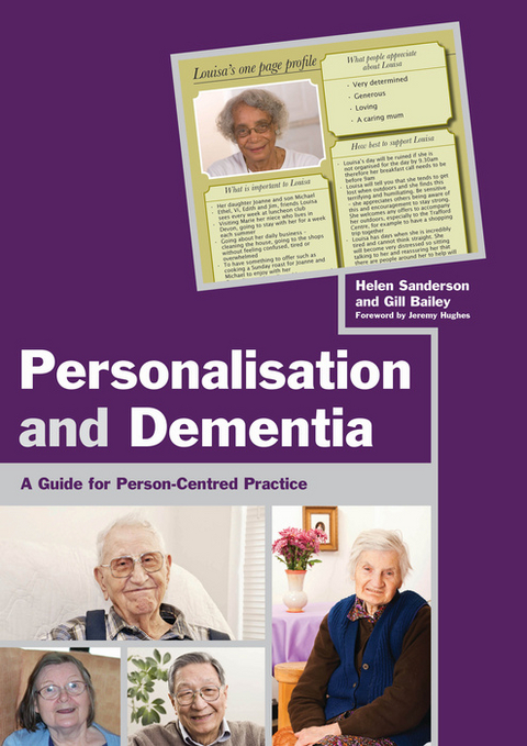 Personalisation and Dementia - Gill Bailey, Helen Sanderson