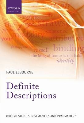 Definite Descriptions -  Paul Elbourne