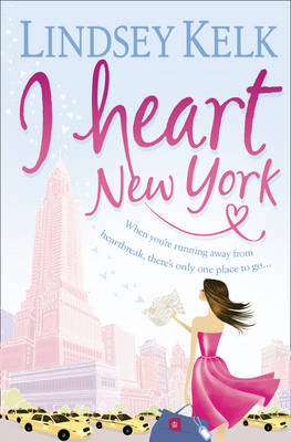 I Heart New York -  Lindsey Kelk