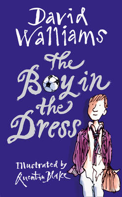 Boy in the Dress -  David Walliams