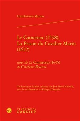 Le Camerone (1598), La Prison Du Cavalier Marin (1612) - Giambattista Marino