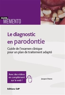 DIAGNOSTIC EN PARODONTIE -LE- -  CHARON JACQUES