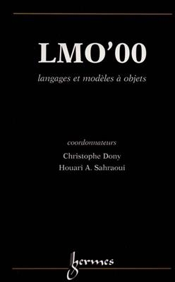 LMO '00 : colloque Langages et modèles à objets -  LMO (2000)