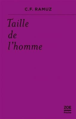 Taille de l'homme - Charles-Ferdinand Ramuz