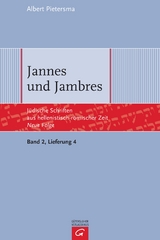 Jüdische Schriften aus hellenistisch-römischer Zeit - Neue Folge... / Jannes und Jambres - Albert Pietersma