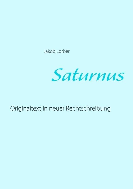 Saturnus - Jakob Lorber