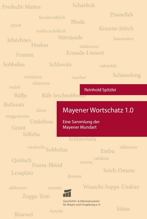 Mayener Wortschatz 1.0 - Reinhold Spitzlei