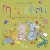 Milli & Emil ist gar nicht langweilig - Anna Marshall