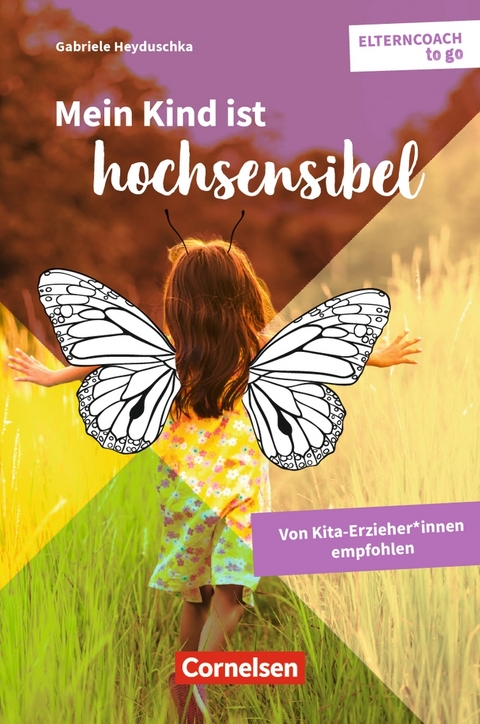 Mein Kind ist hochsensibel - Gabriele Heyduschka