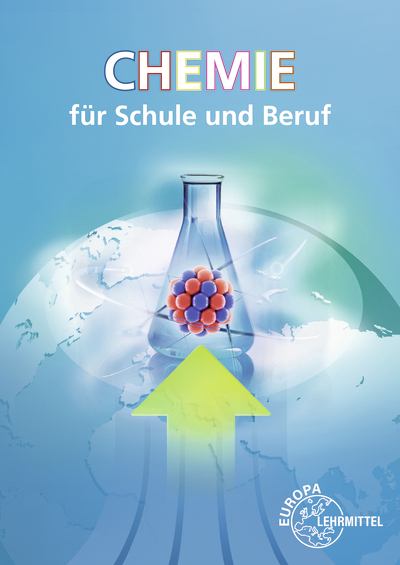 Chemie für Schule und Beruf - Eckhard Ignatowitz, Larissa Ignatowitz