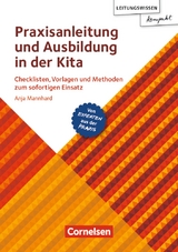 Leitungswissen kompakt / Praxisanleitung und Ausbildung in der Kita - Anja Mannhard