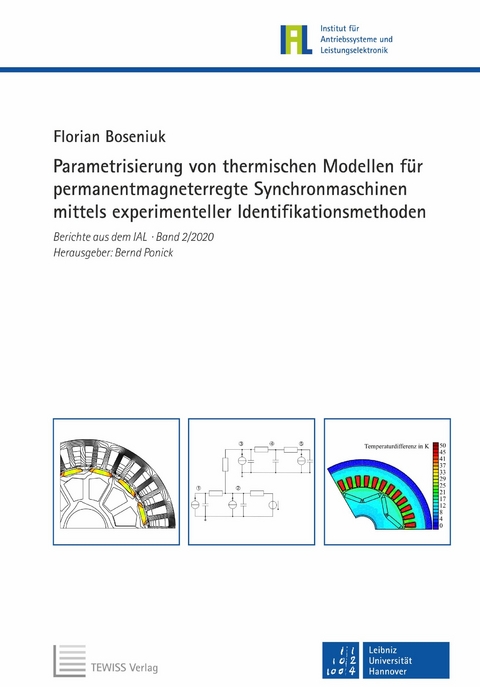 Parametrisierung von thermischen Modellen für permanentmagneterregte Synchronmaschinen mittels experimenteller Identifikationsmethoden - Florian Boseniuk