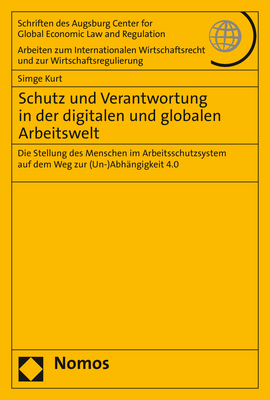 Schutz und Verantwortung in der digitalen und globalen Arbeitswelt - Simge Kurt