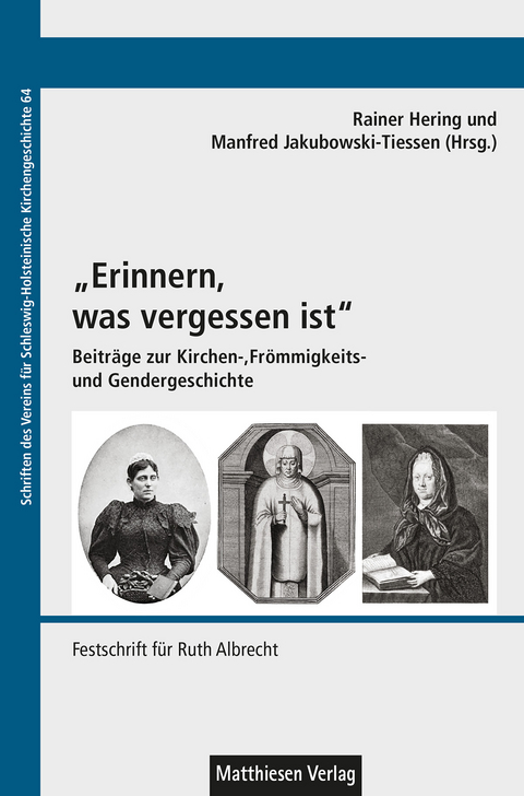 "Erinnern, was vergessen ist" - 