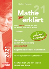 Mathe gut erklärt 2021 Leistungsfach Baden-Württemberg Gymnasium - Rosner, Stefan