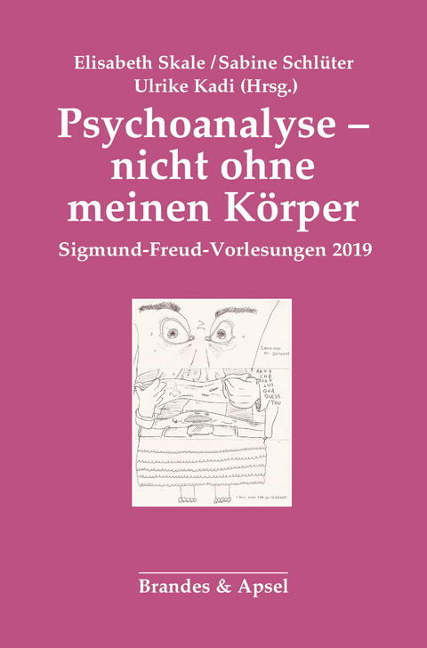 Psychoanalyse – nicht ohne meinen Körper - 