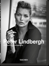 Peter Lindbergh. On Fashion Photography. 40th Ed.