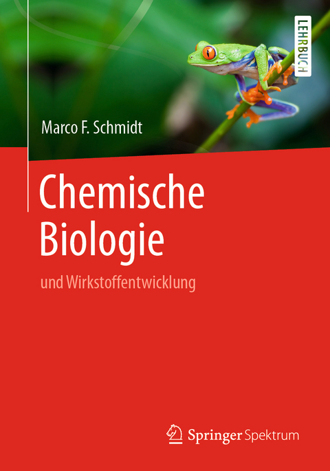 Chemische Biologie - Marco Schmidt