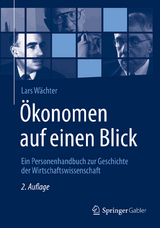 Ökonomen auf einen Blick - Wächter, Lars