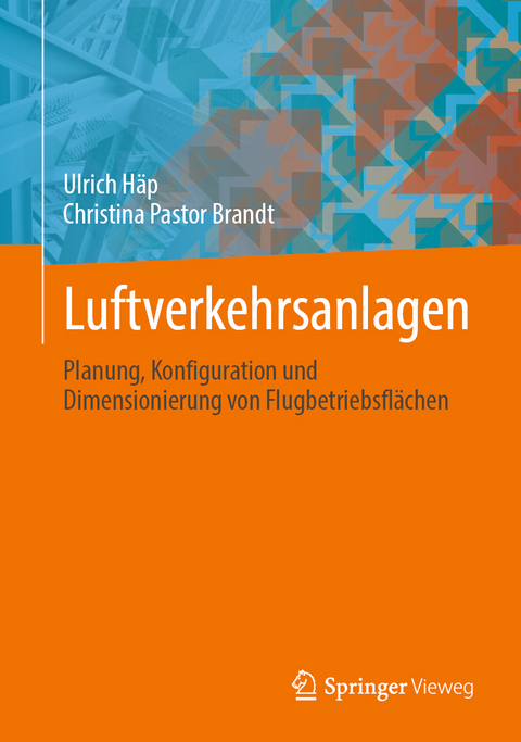 Luftverkehrsanlagen - Ulrich Häp, Christina Pastor Brandt