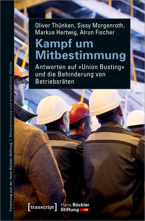 Kampf um Mitbestimmung - Oliver Thünken, Sissy Morgenroth, Markus Hertwig, Alrun Fischer