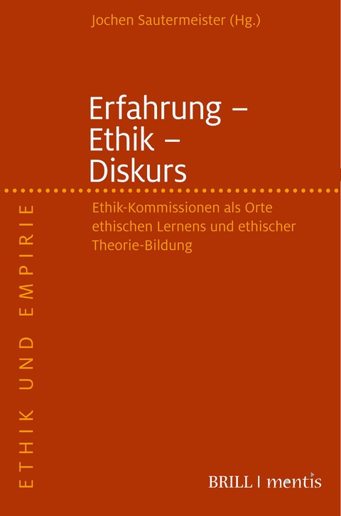 Erfahrung - Ethik - Diskurs - 