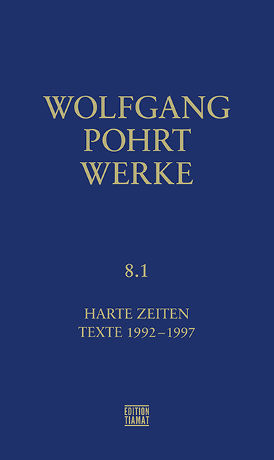 Werke Band 8.1 - Wolfgang Pohrt