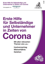 Erste Hilfe für Selbständige und Unternehmer in Zeiten von Corona - 