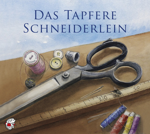 Das tapfere Schneiderlein - Brüder Grimm, Ute Kleeberg