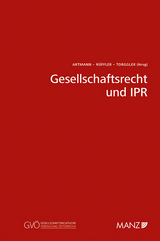 Gesellschaftsrecht und IPR - 