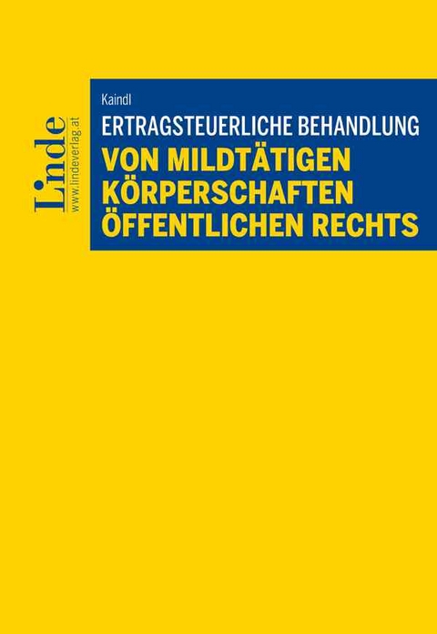 Ertragsteuerliche Behandlung von mildtätigen Körperschaften öffentlichen Rechts - Elisabeth Kaindl