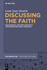 Discussing the Faith - Linda Sauer Bredvik