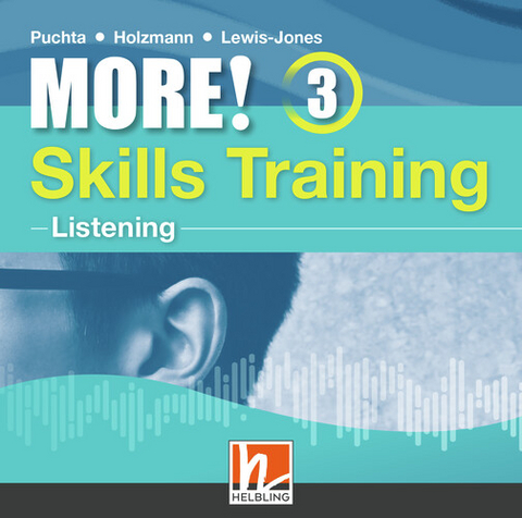 MORE! 3 Skills Training Listening, 3 Audio CDs - Herbert Puchta, Christian Holzmann, Peter Lewis-Jones