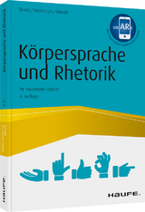 Körpersprache und Rhetorik - Tiziana Bruno, Gregor Adamczyk, Wolfgang Bilinski