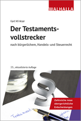 Der Testamentsvollstrecker - Karl Winkler