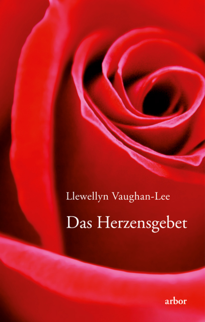 Das Herzensgebet - Llewellyn Vaughan-Lee