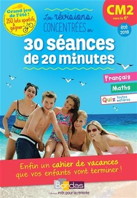 Les révisions concentrées en 30 séances de 20 minutes : CM2 vers la 6e, été 2018 - Julien Salmon