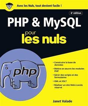 PHP & MySQL pour les nuls - Janet Valade