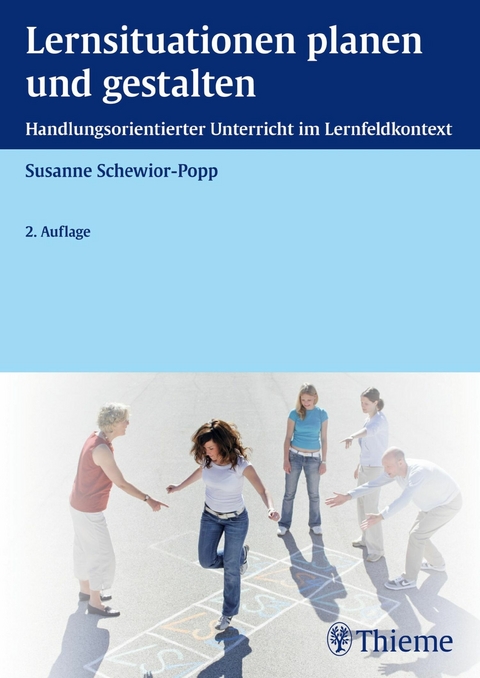 Lernsituationen planen und gestalten - Susanne Schewior-Popp