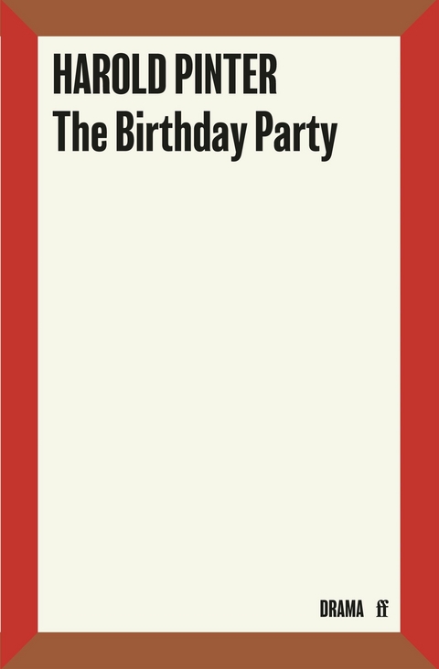 Birthday Party -  Harold Pinter