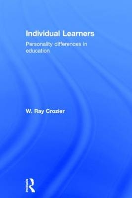 Individual Learners -  W. Ray Crozier