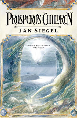 Prospero's Children -  Jan Siegel