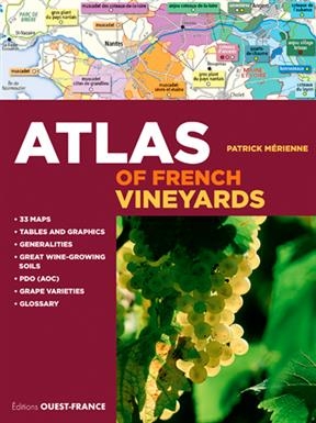 Atlas of French vineyards - Patrick (1954-....) Mérienne