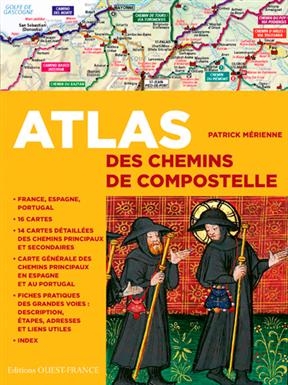 Atlas des chemins de Compostelle - Patrick (1954-....) Mérienne