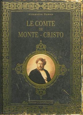 Le comte de Monte-Cristo - Alexandre (1802-1870) Dumas