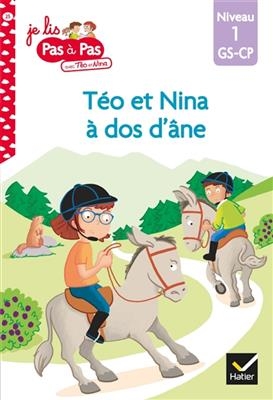 Téo et Nina à dos d'âne : niveau 1, GS-CP - Isabelle Chavigny