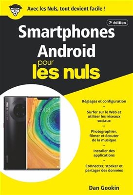 Smartphones Android pour les nuls - Dan Gookin